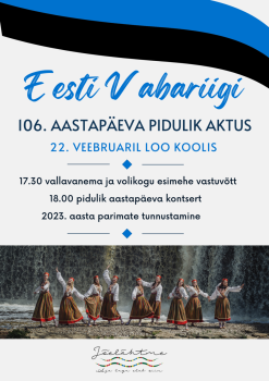 EV 106. aastapäeva pidulik kontsert-aktus Jõelähtmes